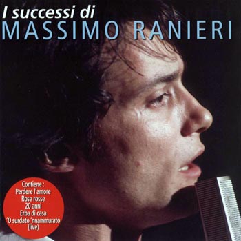 I successi di Massimo Ranieri